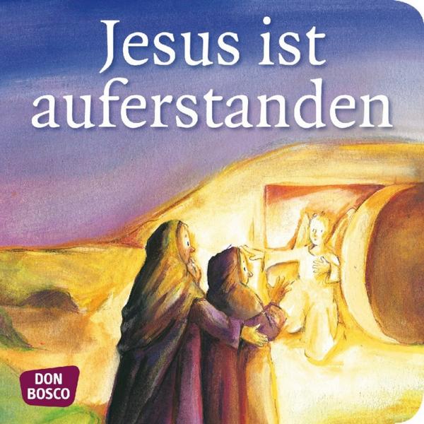 Susanne Brandt, Klaus-Uwe Nommensen Jesus ist auferstanden. Mini-Bilderbuch.
