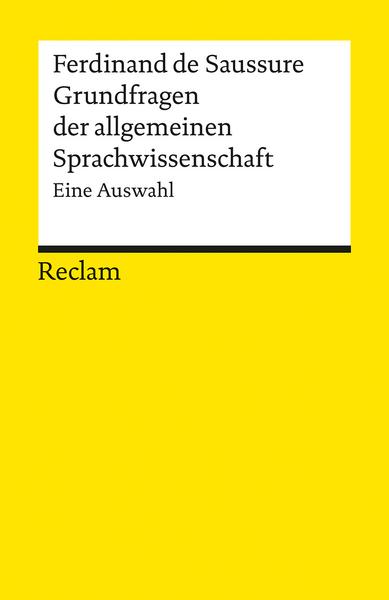 Ferdinand de Saussure Grundfragen der allgemeinen Sprachwissenschaft