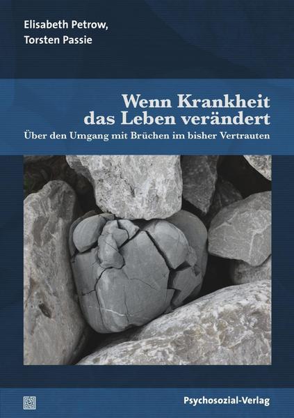 Elisabeth Petrow, Torsten Passie Wenn Krankheit das Leben verändert