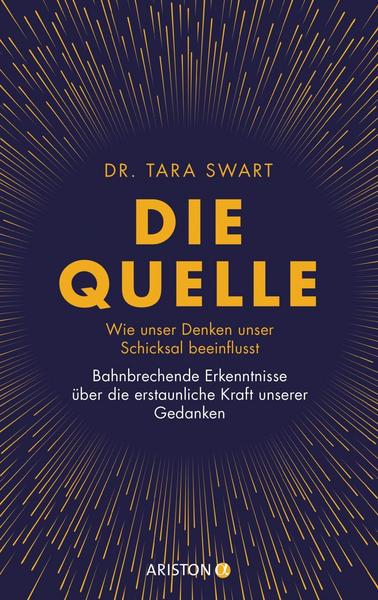Tara Swart Die Quelle