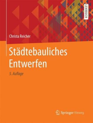 Christa Reicher Städtebauliches Entwerfen