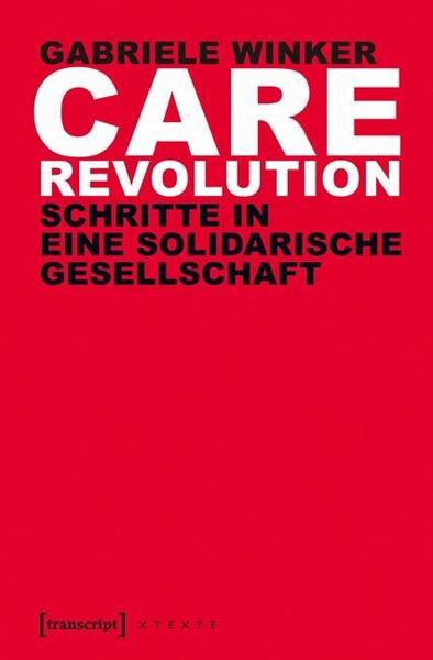 Gabriele Winker Care Revolution