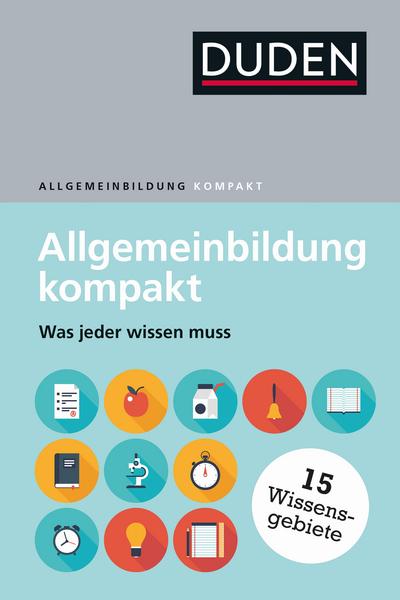 Bibliographisches Institut Duden – Allgemeinbildung kompakt