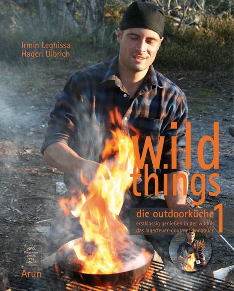 Wild Things - Die Outdoorküche 1