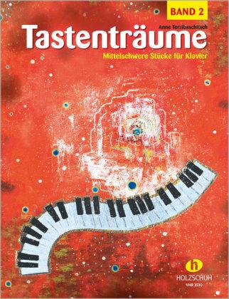 Anne Terzibaschitsch Tastenträume (mittelschwer)