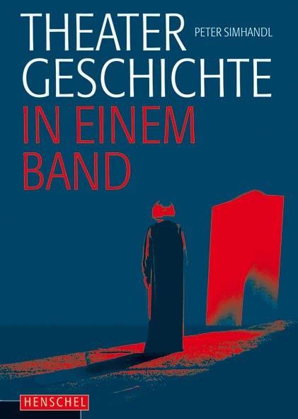 Peter Simhandl, Grit van Dyk Theatergeschichte in einem Band
