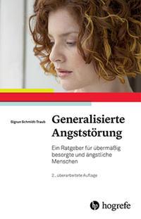 Sigrun Schmidt-Traub Generalisierte Angststörung