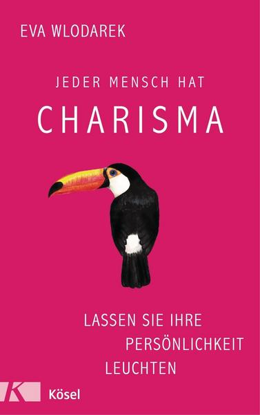 Eva Wlodarek Jeder Mensch hat Charisma