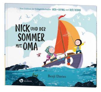 Benji Davies Nick und der Sommer mit Oma