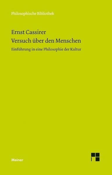 Ernst Cassirer Versuch über den Menschen