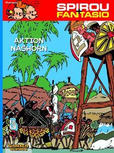 André Franquin Spirou und Fantasio 4: Aktion Nashorn