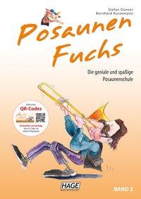 Stefan Dünser, Bernhard Kurzemann Posaunen Fuchs, Band 2 - Posaunenschule