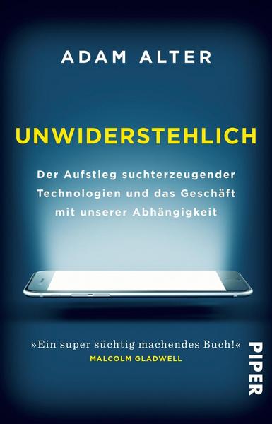 Adam Alter Unwiderstehlich