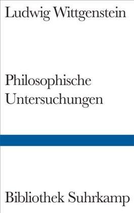 Ludwig Wittgenstein Philosophische Untersuchungen