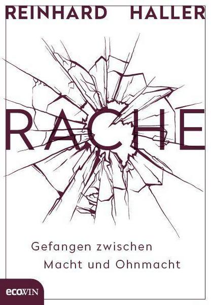 Reinhard Haller Rache