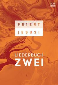 SCM Hänssler Feiert Jesus! 2 - Ringbuch