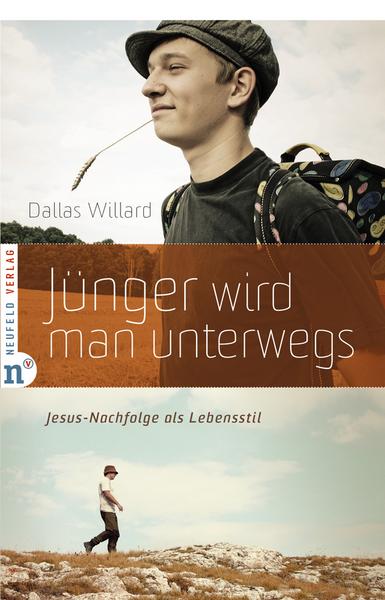 Dallas Willard Jünger wird man unterwegs