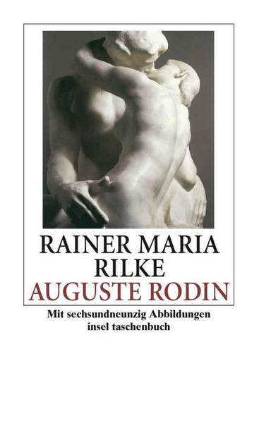 Rainer Maria Rilke Auguste Rodin