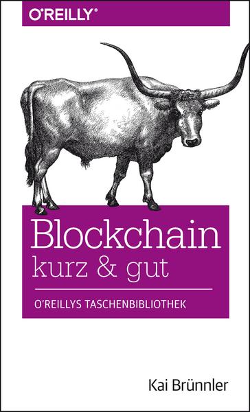 Kai Brünnler Blockchain kurz & gut