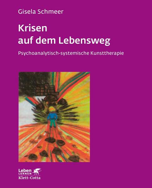 Gisela Schmeer Krisen auf dem Lebensweg