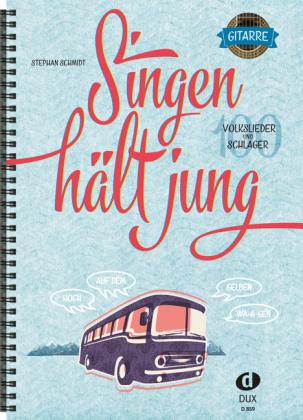 Edition DUX Singen hält jung - Gitarre