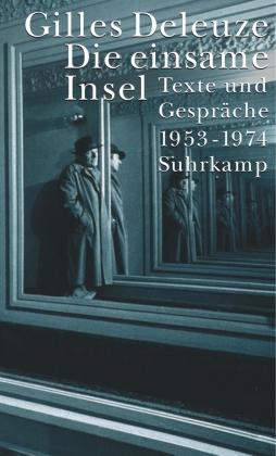 Gilles Deleuze Die einsame Insel