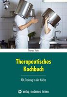 Thomas Thürk Therapeutisches Kochbuch