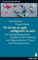 Ben Furman, Tapani Ahola Es ist nie zu spät, erfolgreich zu sein