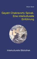 Miriam Nandi Gayatri Chakravorty Spivak