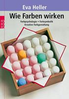 Eva Heller Wie Farben wirken