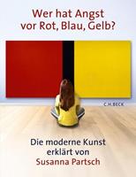 Susanna Partsch Wer hat Angst vor Rot, Blau, Gelb℃