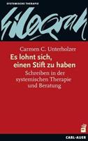 Carmen C. Unterholzer Es lohnt sich, einen Stift zu haben