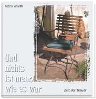 Petra Würth Und nichts ist mehr, wie es war