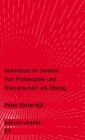 Peter Sloterdijk Scheintod im Denken