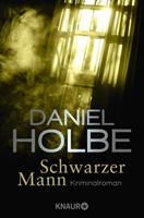 Van Ditmar Boekenimport B.V. Schwarzer Mann - Holbe, Daniel