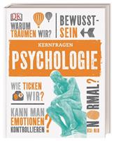 Marcus Weeks Kernfragen. Psychologie