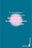 E. Noni Höfner, Charlotte Cordes Einführung in den Provokativen Ansatz