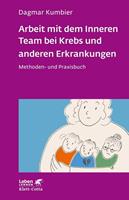 Dagmar Kumbier Arbeit mit dem Inneren Team bei Krebs und anderen Erkrankungen