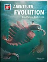 Manfred Baur WAS IST WAS Abenteuer Evolution. Das Wunder des Lebens