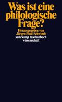 Jürgen P. Schwindt Was ist eine philologische Frage℃