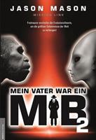 Jason Mason Mein Vater war ein MiB - Band 2
