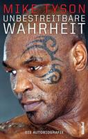 Mike Tyson, Larry Sloman Unbestreitbare Wahrheit