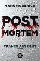Van Ditmar Boekenimport B.V. Post Mortem 01 - Tränen Aus Blut - Roderick, Mark