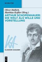 De Gruyter Mouton Arthur Schopenhauer: Die Welt als Wille und Vorstellung