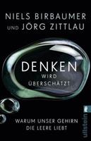 Niels Birbaumer, Jörg Zittlau Denken wird überschätzt