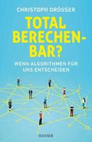 Christoph Drösser Total berechenbar℃