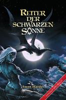 Swen Harder Reiter der schwarzen Sonne