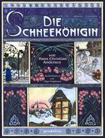 Van Ditmar Boekenimport B.V. Die Schneekönigin - Andersen, Hans Christian