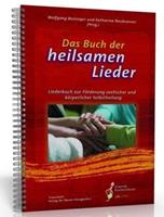 Wolfgang Bossinger, Katharina Neubronner Das Buch der heilsamen Lieder