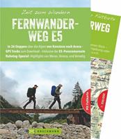 Bruckmann Fernwanderweg E5 - Zeit zum Wandern